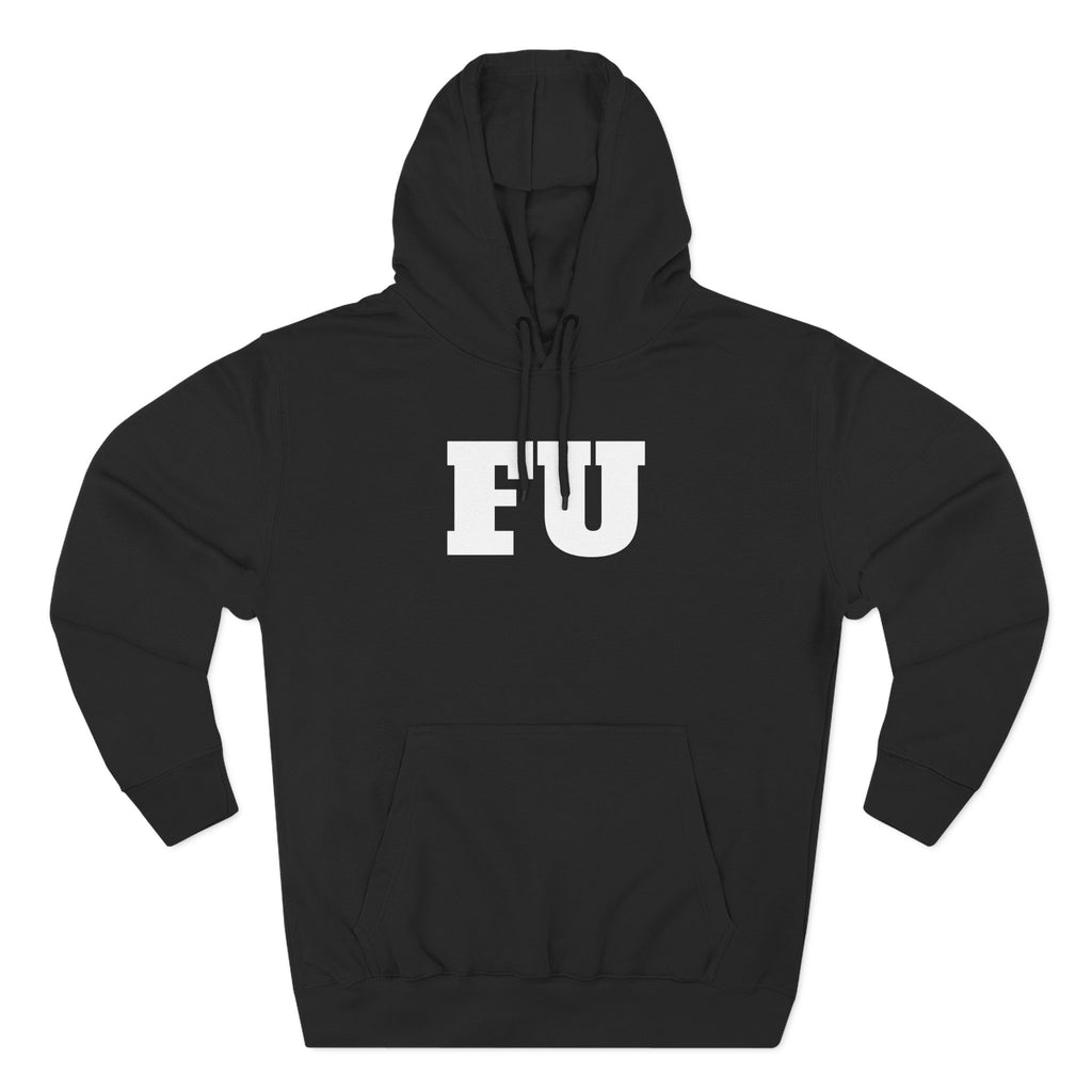 FU Hoodie