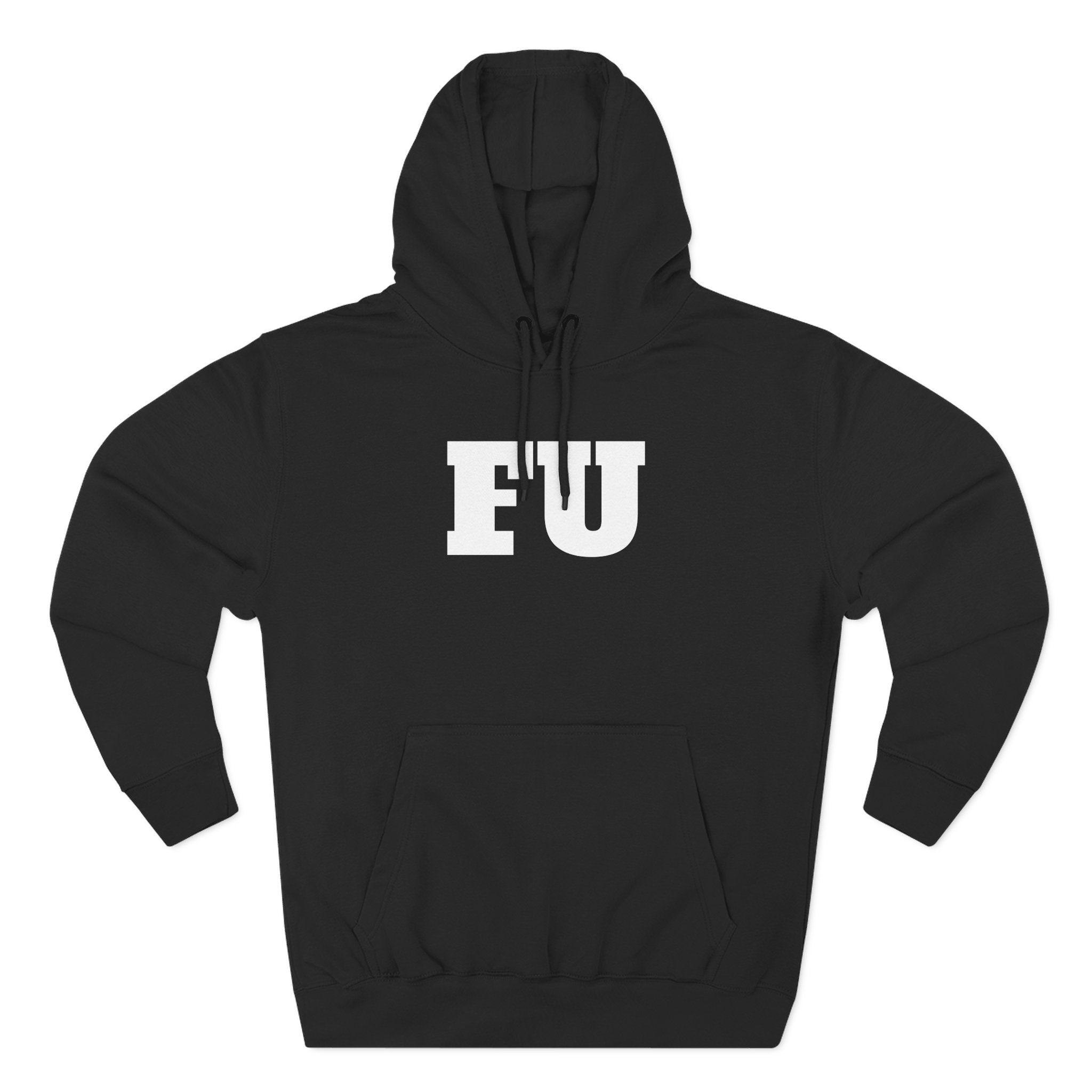FU Hoodie
