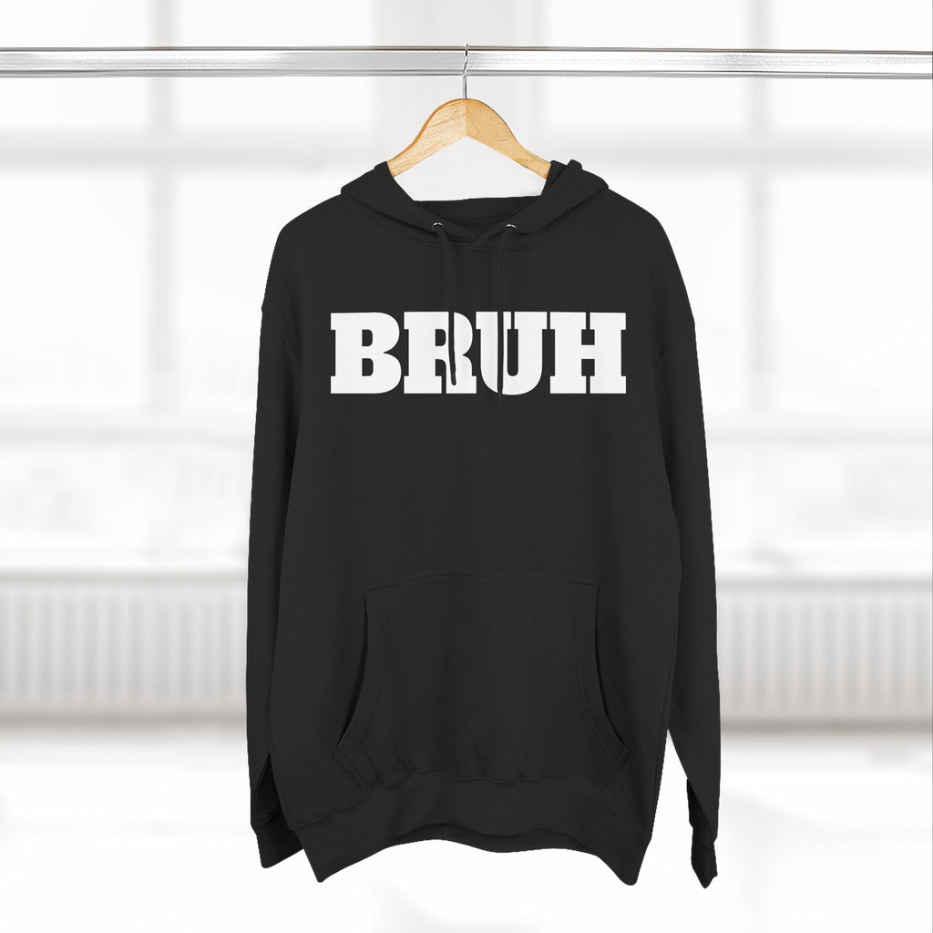 BRUH Hoodie