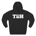 TBH Hoodie