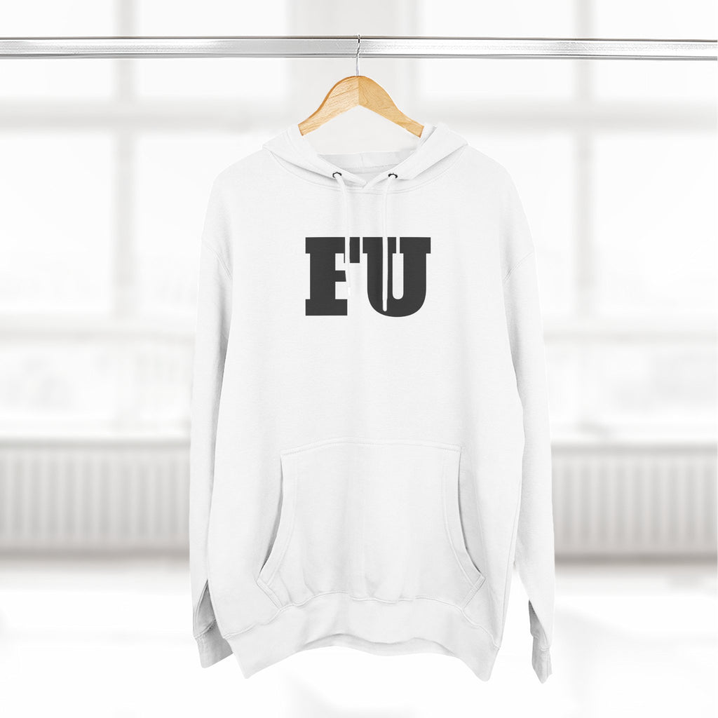 FU Hoodie