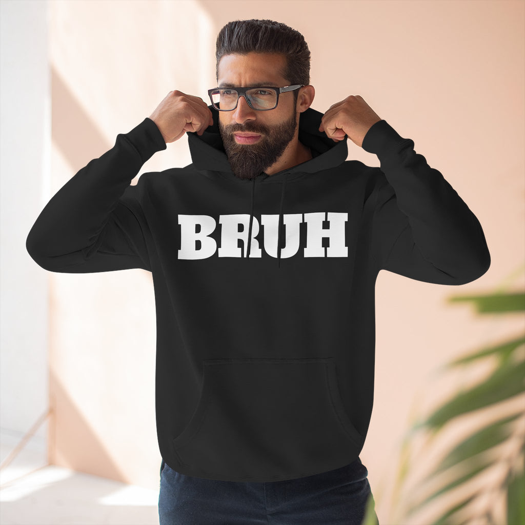 BRUH Hoodie