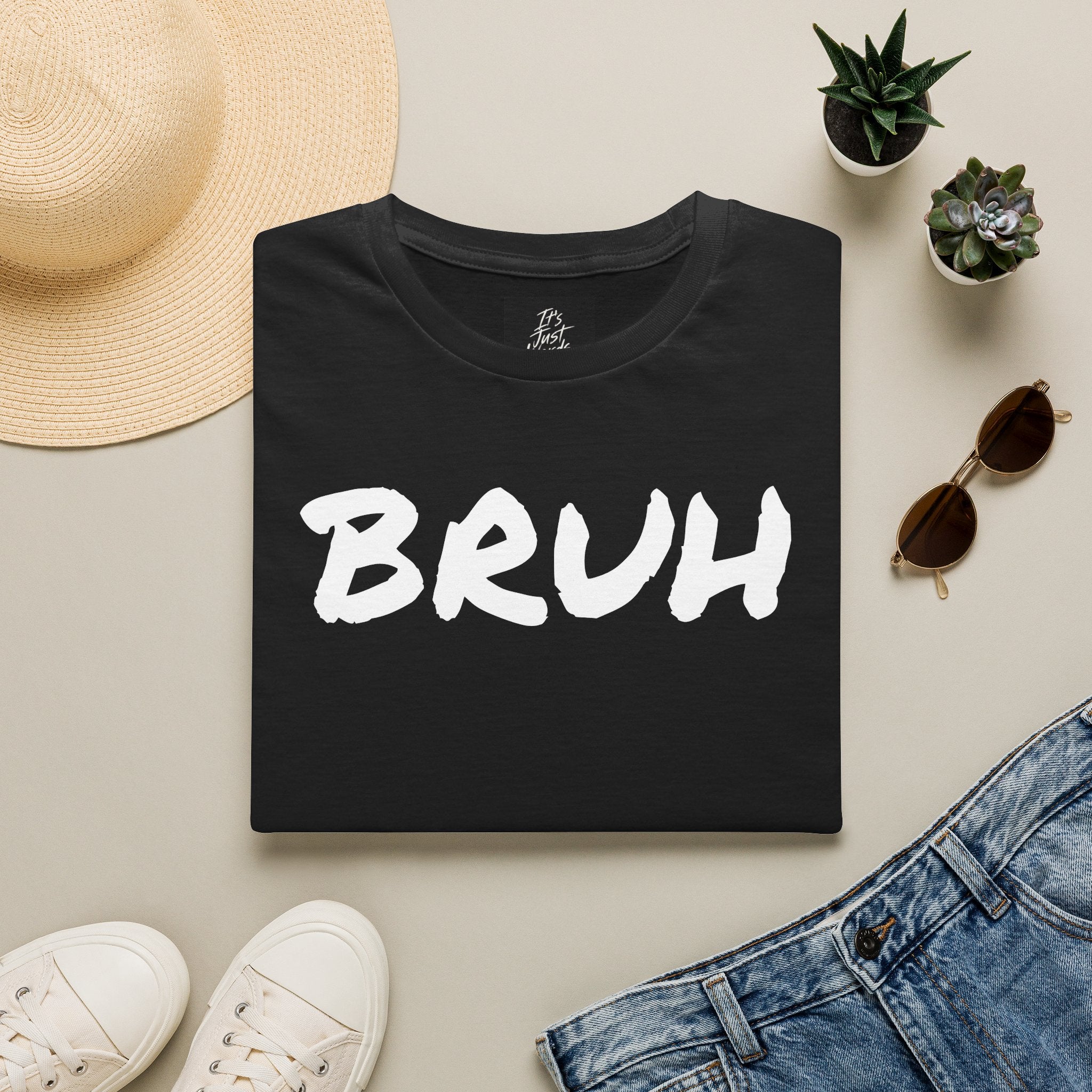 BRUH